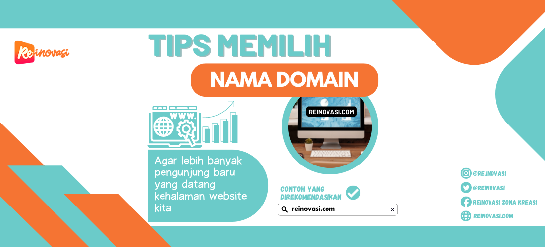 Tips Memilih Nama Domain Untuk Memikat Pengunjung Website